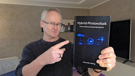 Hybrid-Photovoltaik - einfach erklärt am Beispiel des SolaX X3